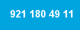 921 180 49 11
